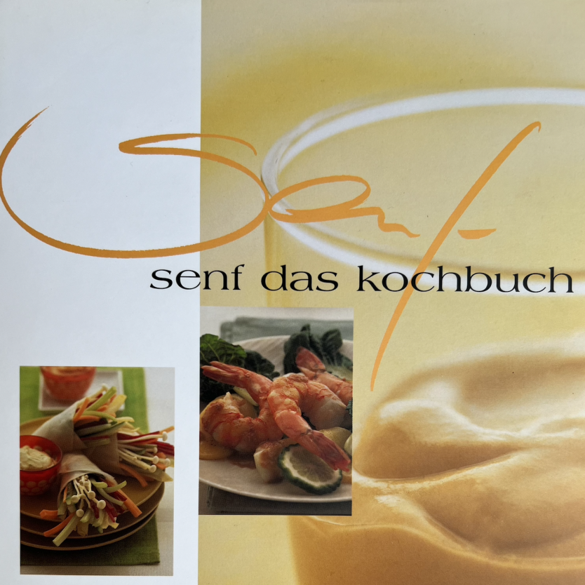 Eigenes Kochbuch<span>Senf (1999)</span>